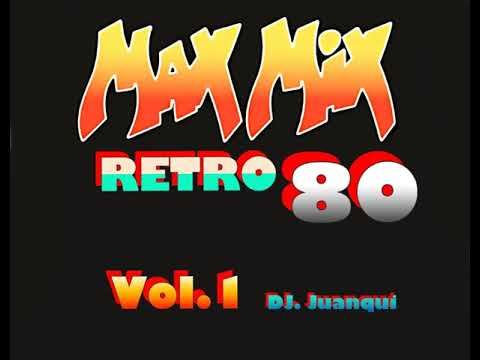 MAX MIX RETRO 80 Vol 1