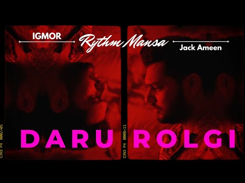 Daru Rolgi - Rythm Mansa x @IGMOR  x @JackAmeen
