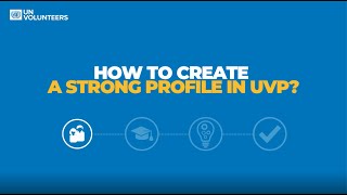 How to create a strong profile in UVP