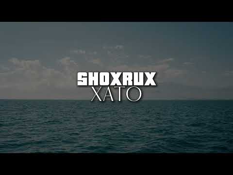 SHOXRUX - XATO(Lyrics)