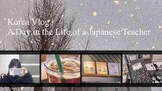 【Korea Vlog】Korea Vlog | A Day in the Life of a Japanese Teacher