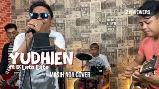 Download lagu YUDHIEN FT D'LATO LATO || MASIH ADA - ELO | COVER mp3 Download lagu YUDHIEN FT D'LATO LATO || MASIH ADA - ELO | COVER mp3