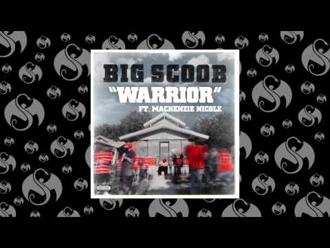 Big Scoob - Warrior (Feat. Mackenzie Nicole) | OFFICIAL AUDIO