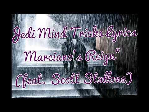 Jedi Mind Tricks "Marciano's Reign" Feat. Scott Stallone(lyrics)
