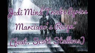 Jedi Mind Tricks &quot;Marciano&#39;s Reign&quot; Feat. Scott Stallone(lyrics)