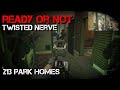 Ready Or Not Single Player Twisted Nerve Barricaded Suspects No Commentary