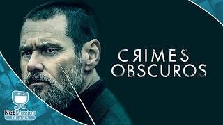 Crimes ObscurosFilme