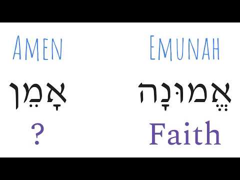 The Connection between Amen and Faith