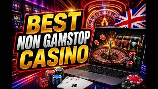 Best Non GamStop Casino Sites: Your Guide to Top & Safe Gaming