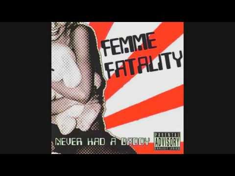 Femme Fatality - 