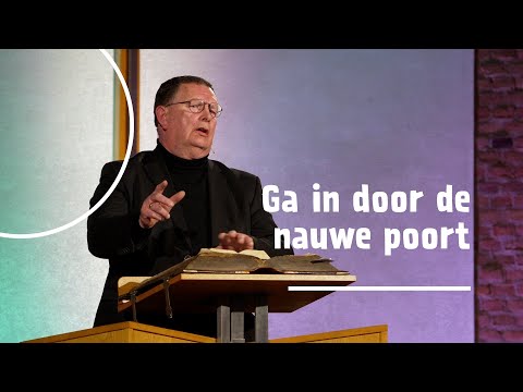 Ga in door de nauwe poort! | ds. A. (Arie) Simons