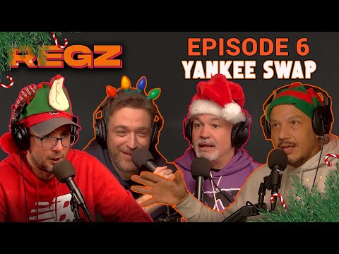 Yankee Swap 2023 | The Regz w/ Robert Kelly, Dan Soder, Luis J. Gomez and Joe List Ep #06