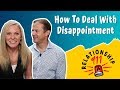 How To Deal With Disappointment With Your Partner