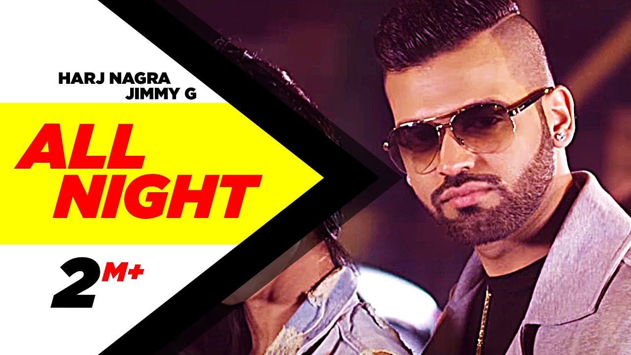 All Night Lyrics  | Punjabi | Harj Nagra, Jimmy G | Harj Nagra