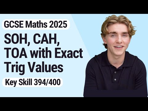 SOH, CAH, TOA with Exact Trig Values | GCSE Maths 2025 | 394/400