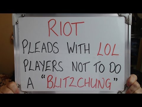 RIOT Plead with League of Legend Players NOT to do a Blitzchung!!