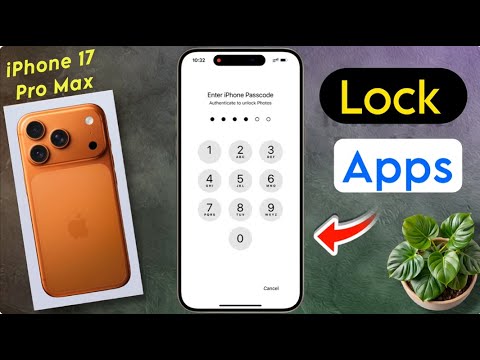 How to Lock Apps on iPhone 17 Pro Max, iphone 17 pro max: Lock Apps with Faceid/Passcode