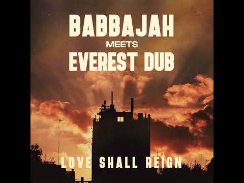 BabbaJah Meets Everest Dub - Rastafari Comes First