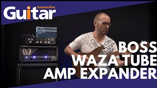 Video thumbnail for Boss Waza Tube Amp Expander | Review by Guitar Interactive Magazine
