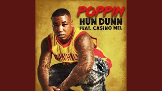 Poppin' (feat. Casino Mel)