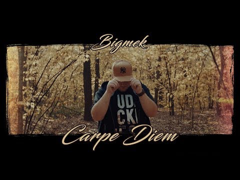 Bigmek - Carpe Diem [Videóklip]