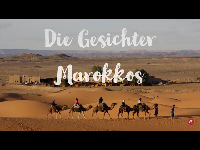Die Gesichter Marokkos entdecken