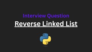 Reverse Linked List  - Leetcode 206 - Python