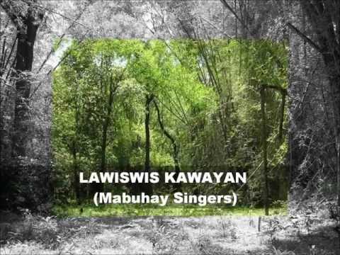 LAWISWIS KAWAYAN (Mabuhay Singers) w/ Amorsolo Paintings and Bamboo Pics.wmv