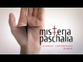 Misteria Paschalia 2015 - spot 