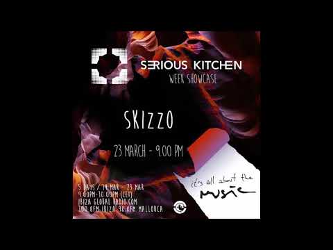 Skizzo - Serious Kitchen - It's All About The Music 23-03-18