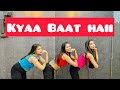 Kyaa Baat Haii || Dance cover by || Bhagyasri Singh