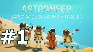 #1【惑星探索】怪光・PATCHのASTRONEER【chillout room】
