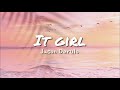 Jason Derulo - It Girl (Lyrics)
