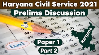 Haryana Civil Services Prelims 2021 Exam - Analysis of Questions with Answers Paper 1 | Part 2 HPSC