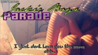 Jackie Boyz - Parade [Lyrics]