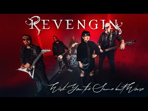Revengin - Wish You the Same but Worse