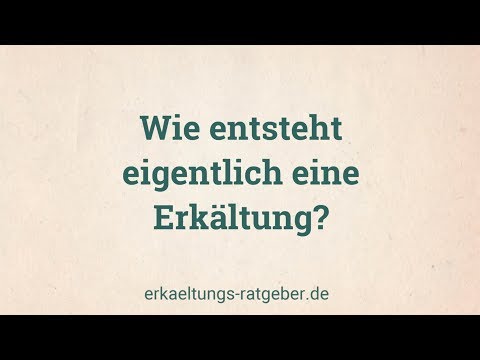Erkältung: Wie entsteht eigentlich eine Erkältung?