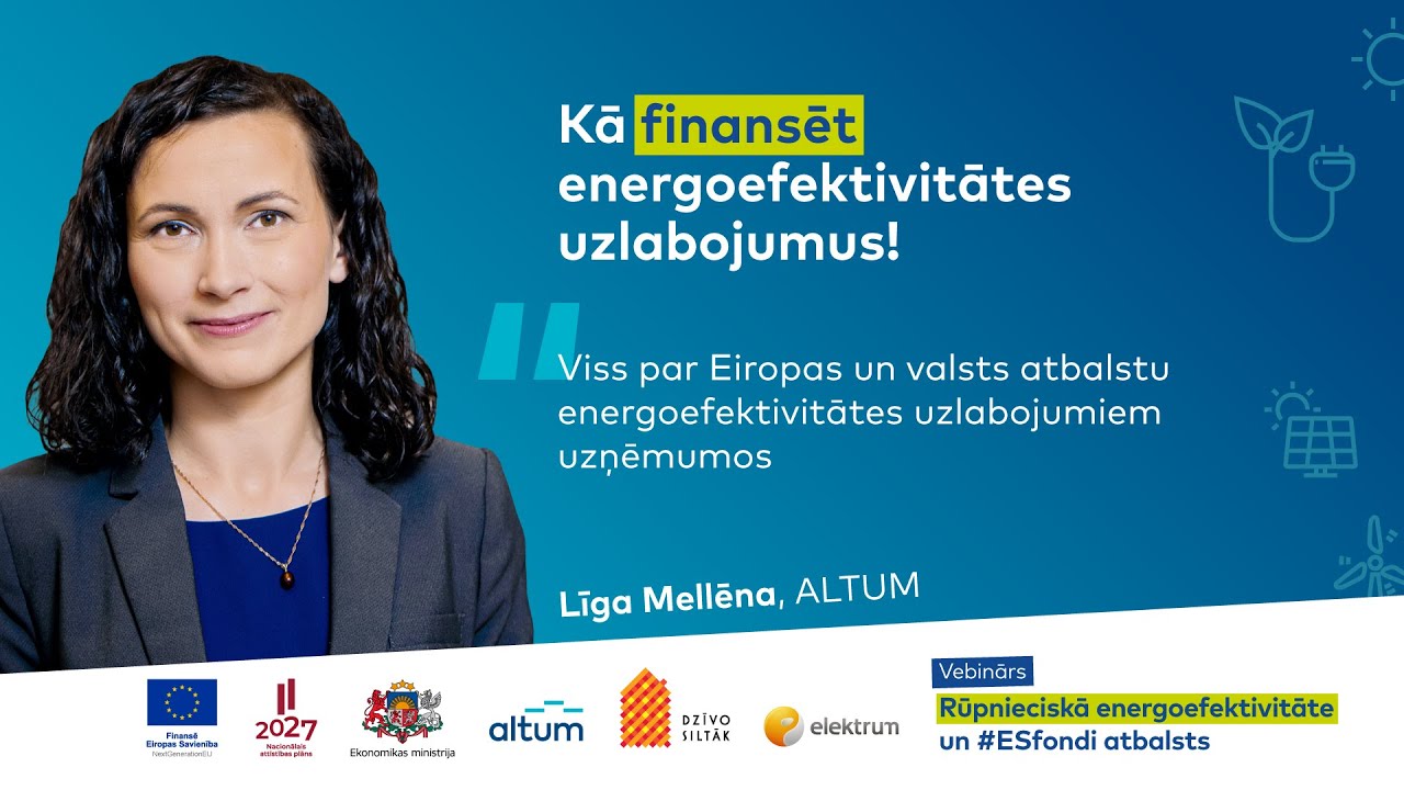Kā finansēt energoefektivitātes uzlabojumus