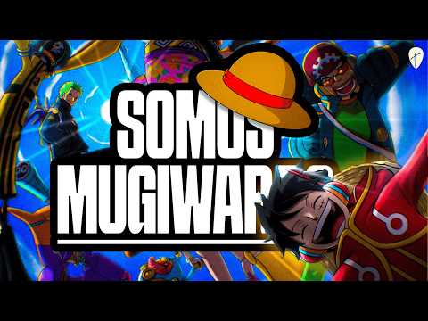 ONE PIECE: SOMOS MUGIWARAS | El Himno de los Sombrero de Paja