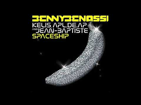 BENNY BENASSI ft. Kelis , apl.de. ap & Jean Baptiste : Spaceship / 2010