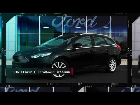 Gebrauchtwagen der Woche - Ford Focus 1.0 EcoBoost Titanium