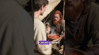 Esaú Não Era o Vilão? O Erro que Custou a Promessa Eterna