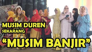 Download lagu MUSIM DUREN // MUSIM HUJAN HIBURAN PANITIA mp3