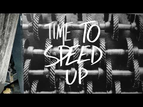 Video thumbnail for TIME TO SPEED UP