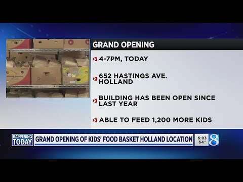 Kids’ Food Basket to host grand opening for new Holland facility