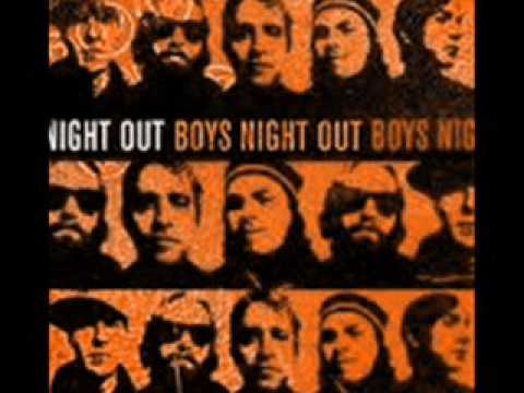 Boys Night Out - A Torrid Love Affair