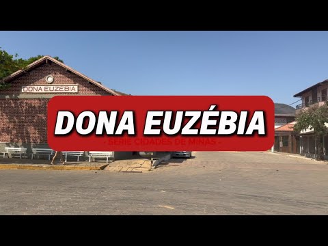 Dona Euzébia - Série Cidades de Minas