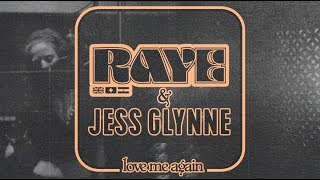 Raye - Love Me Again  - Remix (with @JessGlynne )