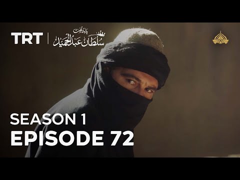 Payitaht Sultan Abdulhamid | Season 1 | Episode 72