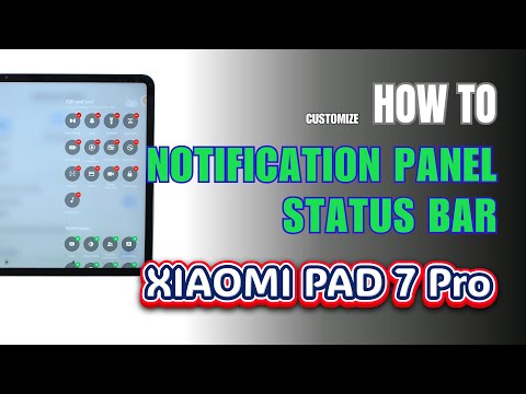 How to Edit Notification Panel Shortcuts | Status bar Xiaomi Pad 7 Pro